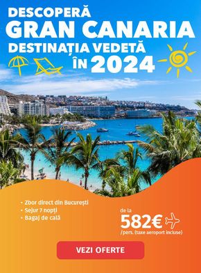 Catalog Christian Tour Otopeni | Descoperă Gran Canaria destinația vedetă în 2024 | 2024-06-25 - 2024-07-08