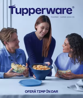 Catalog Tupperware Brașov | Ofertă timp în dar | 2024-09-03 - 2025-02-28