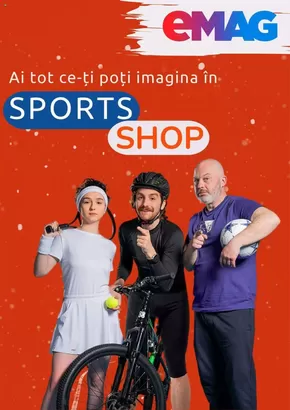 Catalog eMAG Oțelu Roșu | Ai tot ce-ți poți imagina în Sports Shop | 2024-09-17 - 2024-09-22