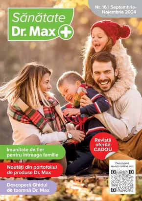 Catalog Dr.max Iași | Revista Sanatate Dr. Max, Nr. 16 | 2024-09-21 - 2024-11-30