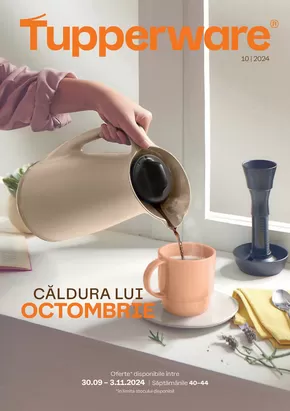 Catalog Tupperware Brașov | Căldura Lui Octombrie | 2024-10-01 - 2024-11-03