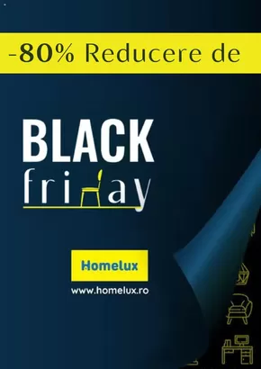 Catalog Homelux | -80% Reducere de Black Friday | 2024-11-07 - 2024-11-29