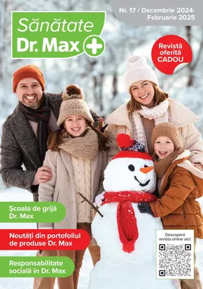 Catalog Dr.max Brașov | Revista Sanatate Dr. Max, Nr. 17 | 2024-12-02 - 2025-02-28