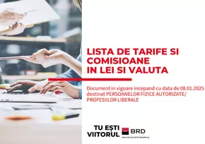 Catalog BRD Călărași | Listă tarife și comisioane în Lei și Valută pentru Persoane Fizice Autorizate și Profesii Liberale | 2025-02-12T00:00:00.000Z - 2025-04-06T00:00:00.000Z