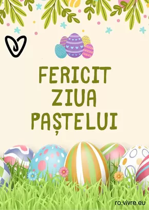 Catalog Vivre Mediaș | Fericit Ziua Paștelui | 2025-03-03T00:00:00.000Z - 2025-04-21T00:00:00.000Z